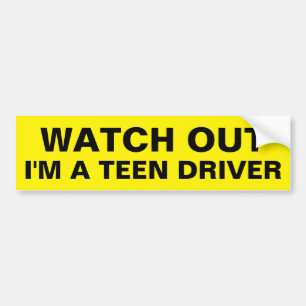 Yellow Watch Out I'm a Teen Driver Warning Text Bumper Sticker