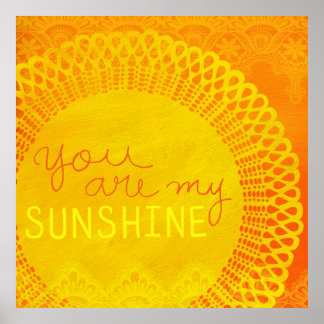 Yellow You Are My Sunshine Painting Poster