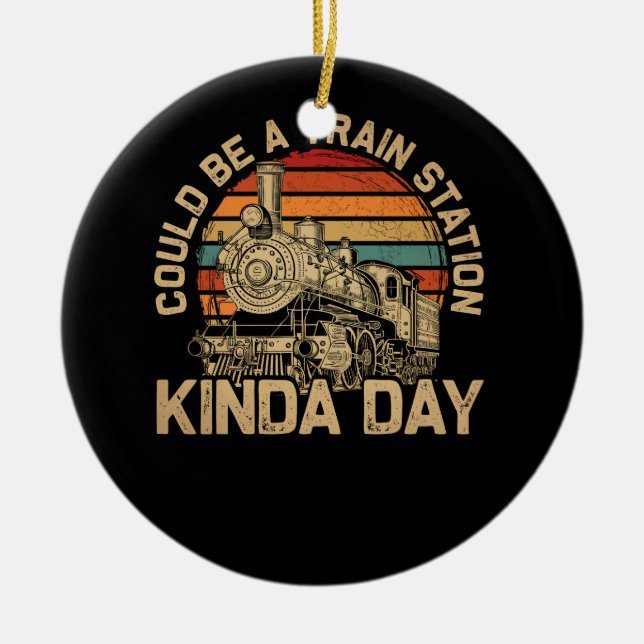 Yellowstone Could Be A Train Station Kinda Day  Ye Ceramic Ornament (Front)