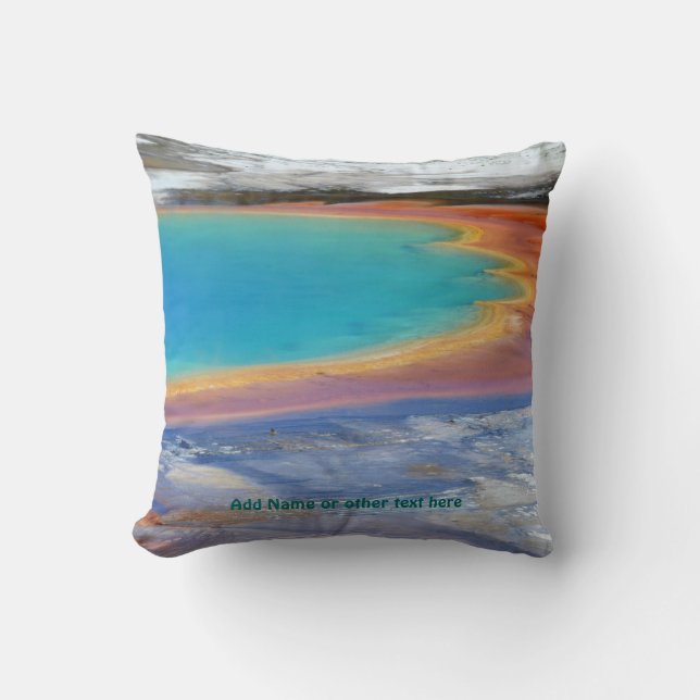 Yellowstone Grand Prismatic Hot Spring - Customize Throw Pillow (Front)