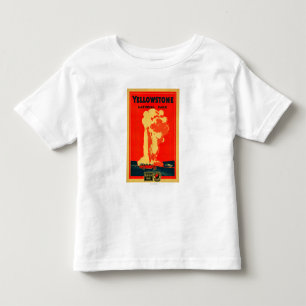 Yellowstone, Old Faithful Advertising Poster Toddler T-shirt