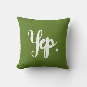 Yep or Nope Fun Hand-Lettered Typography Word Art Throw Pillow
