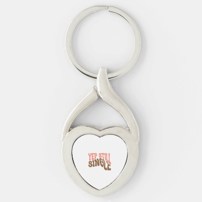 Yep Still Single-01 Keychain (Front)