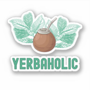 Yerbaholic – Funny Yerba Mate