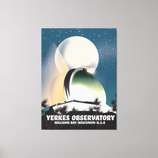 Yerkes Observatory Williams Bay, Wisconsin, U.S.A, Canvas Print (Front)