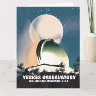 Yerkes Observatory Williams Bay, Wisconsin, U.S.A, Card