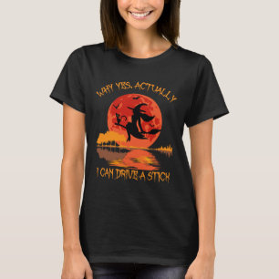 Yes Actually I Can Drive A Stick Halloween 2023 Co T-Shirt