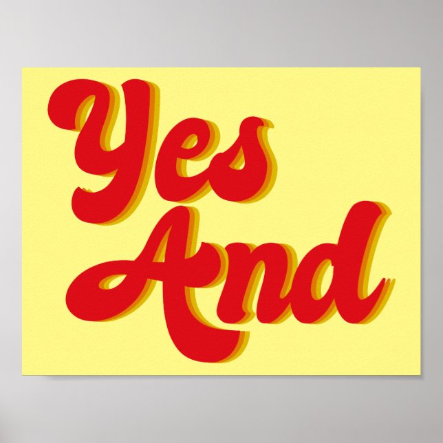 Yes And Improv Poster (Front)
