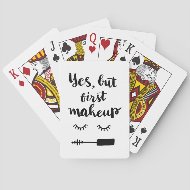 Yes But First Makeup Playing Cards (Back)