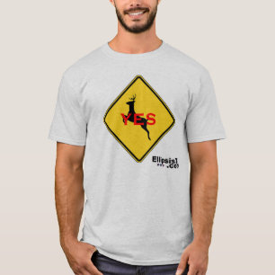 Yes, Dear T-Shirt