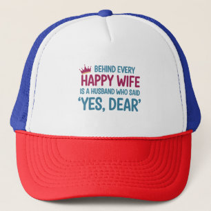 Yes, Dear' — The Key to Happiness Trucker Hat
