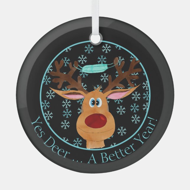 Yes Deer ... Rudolph the Face Masked Reindeer   Glass Ornament (Front)