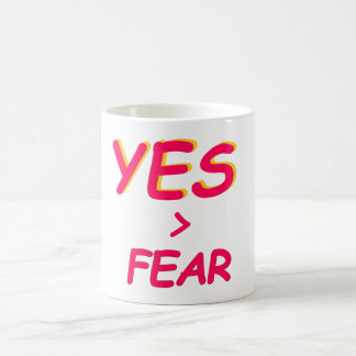 Yes > Fear Coffee Mug