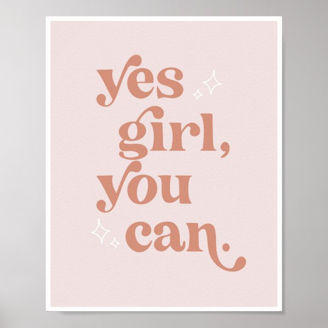 Yes Girl You Can Retro Vintage Font Poster (Front)
