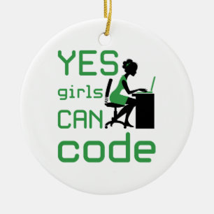 Yes Girls Can Code Woman Programmer Developer Ceramic Ornament