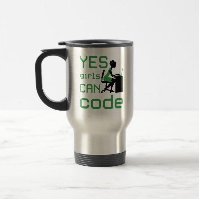 Yes Girls Can Code Woman Programmer Developer Travel Mug (Left)