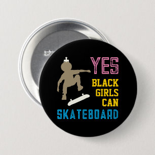 YES GIRLS CAN SKATEBOARD Retro Black Skater Girl 3 Inch Round Button
