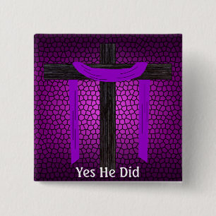 Yes He Did! 2 Inch Square Button