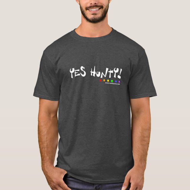 Yes Hunty: Dark Tee (Front)