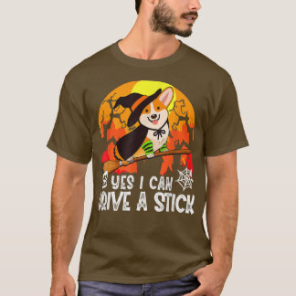 Yes I Can Drive A Stick Corgi Dog Witch Halloween  T-Shirt