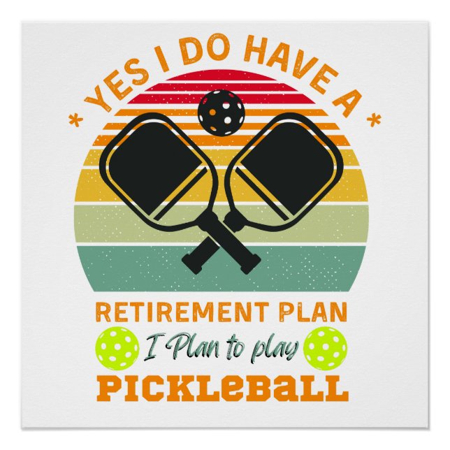 Yes I do have retirement plan I plan to play Poster (Front)