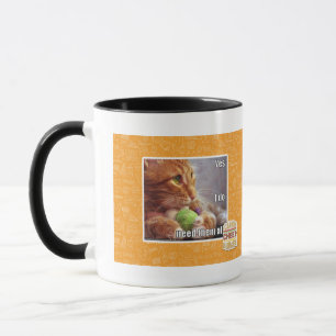 Yes I do need them all Mug