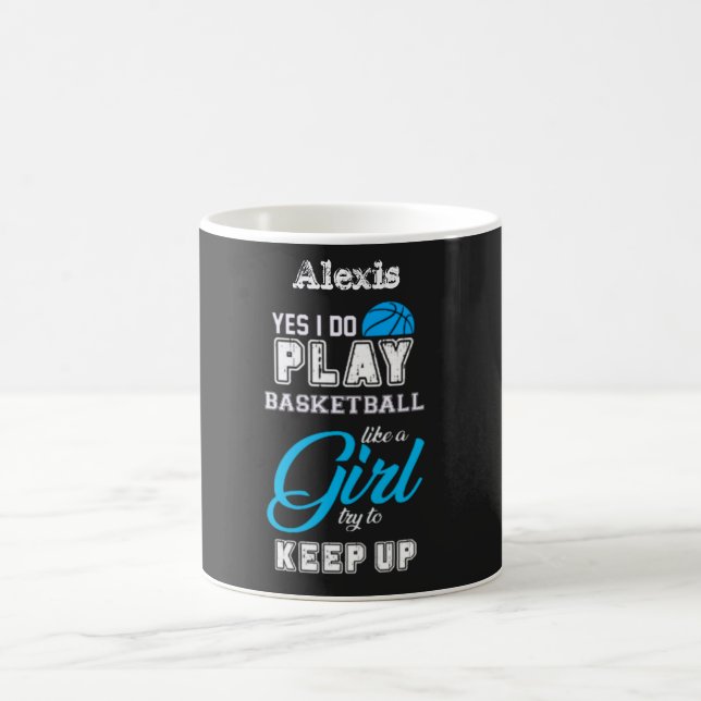 Yes I Do Play Basketball Like A Girl Blue   Coffee Mug (Center)