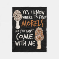 Yes I Know Where To Find The Morels I Mushroom Hun