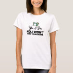 YES, I SEW NO, I WON'T HEM YOUR PANTS funny sewing T-Shirt<br><div class="desc">If your mom loves to sew, this customizable Christmas ornament will make her smile! "You Are Sew Beautiful" with antique sewing machine design. Two sides, one side has the logo large, the opposite side has the same logo small and custom text! This is customizable, so change "mom" to My Wife"...</div>