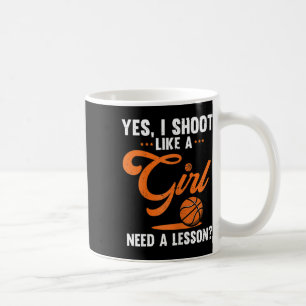 Yes I Shoot Like A Girl Sketll Player Sketll Sport Coffee Mug