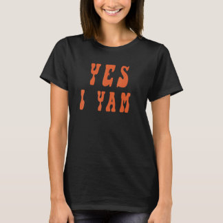 Yes I Yam Funny Matching Couples Halloween Thanksg T-Shirt
