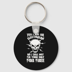 yes , I'am an electrician Keychain