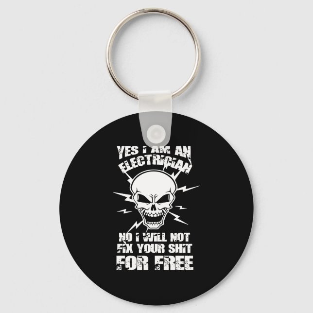 yes , I'am an electrician Keychain (Front)