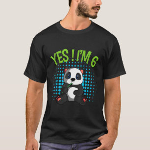 Yes I'M 6 Panda Theme Bday Py Celebration T-Shirt