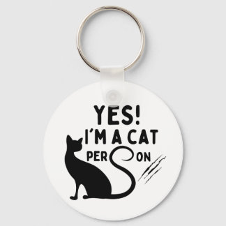 Yes I'm a cat Person Keychain