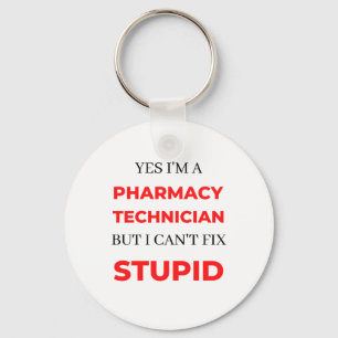 Yes I'm A Pharmacy Technician But I Can't Fix 2 Keychain