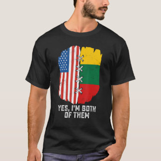 Yes I'm Both Of Them Half American Half Lithuanian T-Shirt