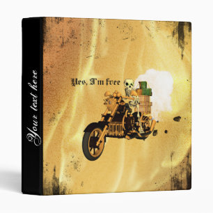 Yes, I'm free, funny skeleton drive motorcycle Binder