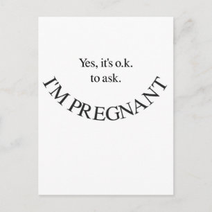 Yes I'm Pregnant Maternity Shirts and Swag Announcement Postcard