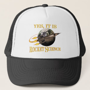 Yes, It Is Rocket Science Hat