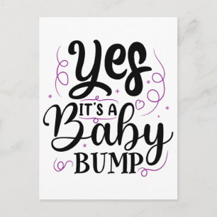 Yes It's A Baby Bump - Pregnancy Announcement Postcard