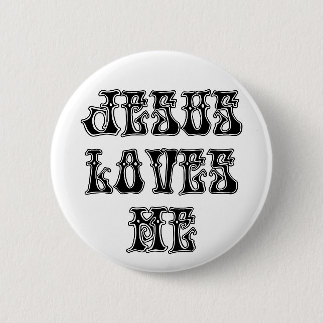 Yes!  Jesus Loves me! 2 Inch Round Button (Front)