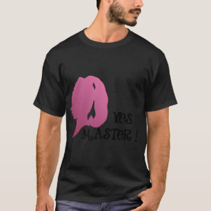 Yes Master - Pink T-Shirt