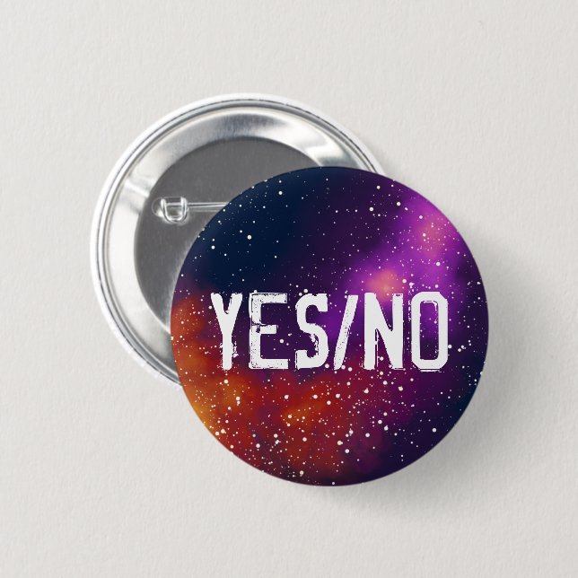 Yes/No Customizable Galaxy Identity 2 Inch Round Button (Front & Back)