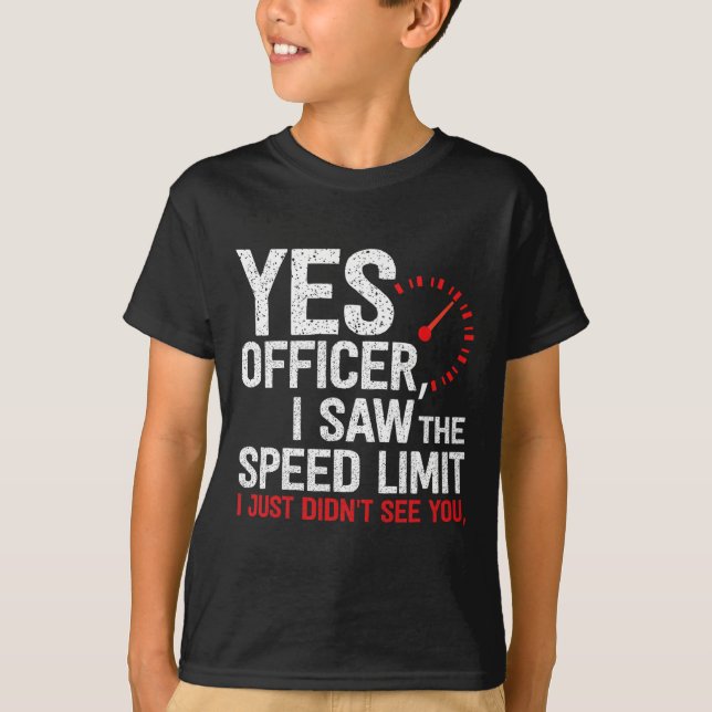 Yes Officer Speeding - For Car Enthusiasts Amp Mec T-Shirt (Front)