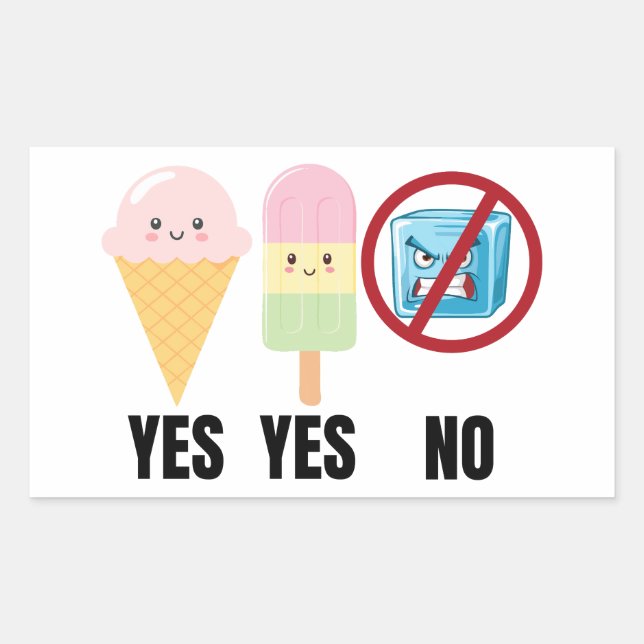 Yes To Ice Cream, No To ICE Sticker (Front)