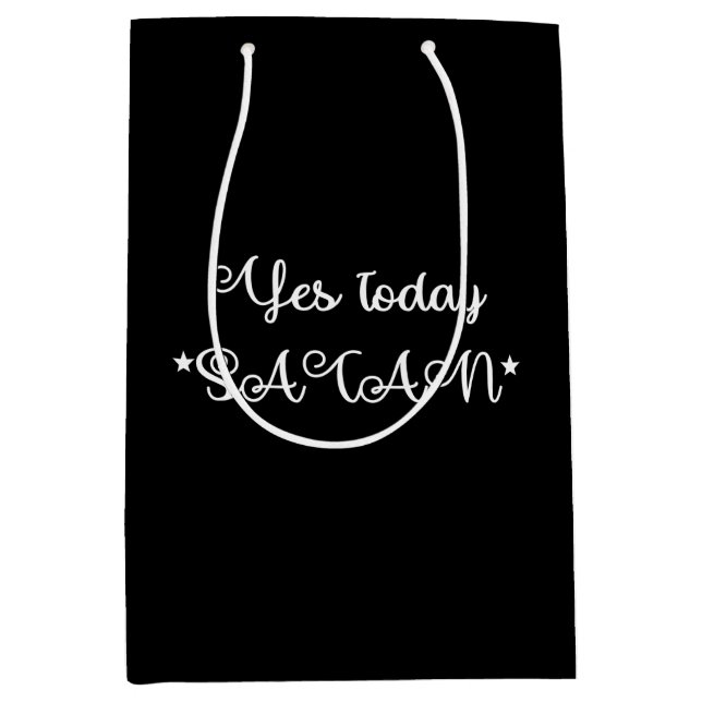 Yes Today Satan Funny Black Medium Gift Bag (Front)