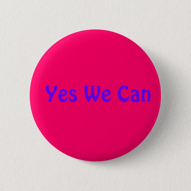 Yes We Can 2 Inch Round Button (Front)