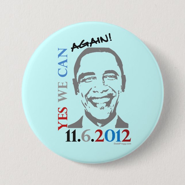 Yes We Can AGAIN Obama 2012 Campaign Button (Front)