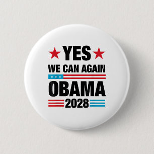 Yes We Can Again Obama 2028 3rd Term Presidential 2 Inch Round Button